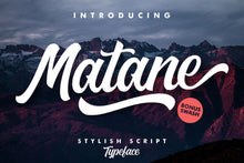 Load image into Gallery viewer, Matane