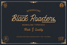 Load image into Gallery viewer, Black Roasters