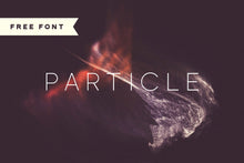 Load image into Gallery viewer, Particle
