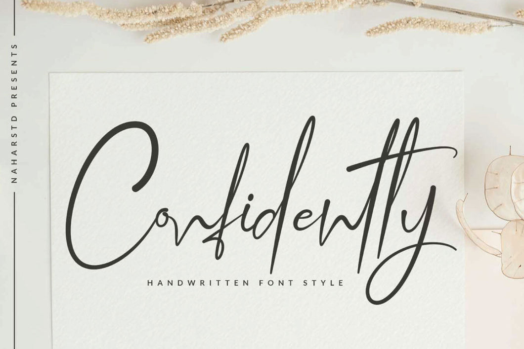Confidently